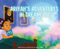 Ariyah's Adventures in Dreamland