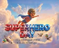 Superhero Day