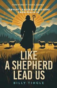 Like a Shepherd Lead Us