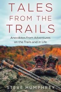 Tales from the Trails