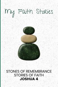 My Faith Stories