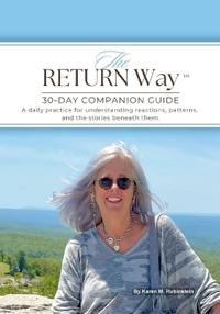 The RETURN Way(TM)