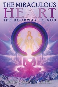 The Miraculous Heart