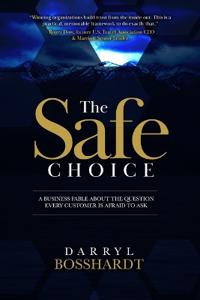 The Safe Choice