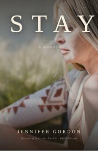 Stay A Memoir