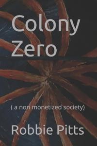 Colony Zero