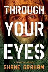 Through Your Eyes