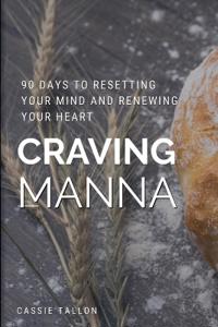 Craving Manna
