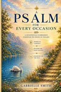 A Psalm for Every Occasion