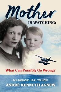 Mother is Watching