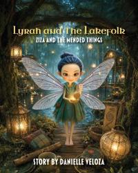 Lyrah and The Lakefolk