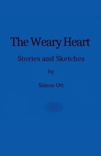 The Weary Heart