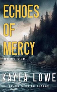 Echoes of Mercy