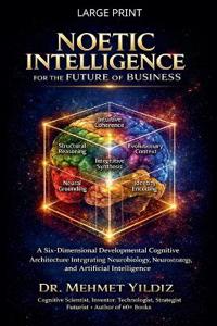 Bokomslag för "Noetic Intelligence for the Future of Business"