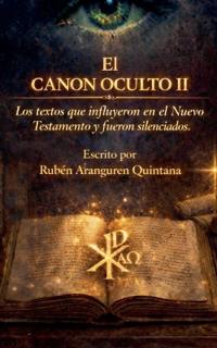 EL CANON OCULTO II