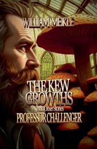 The Kew Growths and Other Stories