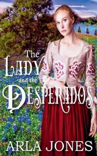 The Lady and the Desperados