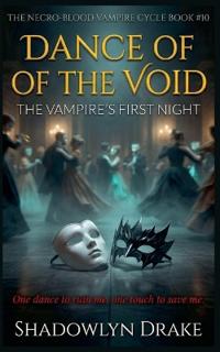 Dance Of The Void