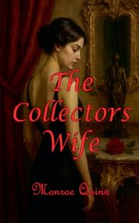 The Collectors Wife