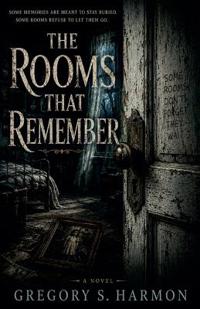 The Rooms That Remember
