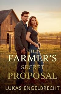 The Farmer's Secret Proposal