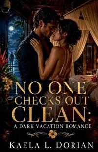 No One Checks Out Clean