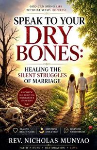 Speak to Your Dry Bones