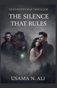 The Silence That Rules