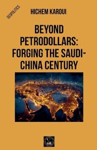 Beyond Petrodollars