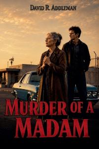 Murder of a Madam