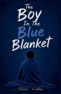 The Boy In The Blue Blanket