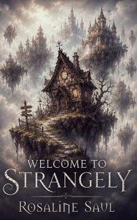Welcome to Strangely