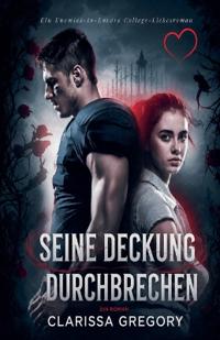 Seine Deckung Durchbrechen