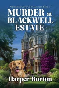 Murder at Blackwell Estate