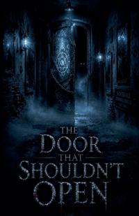 The Door That Shouldn't Open