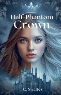 Half-Phantom Crown