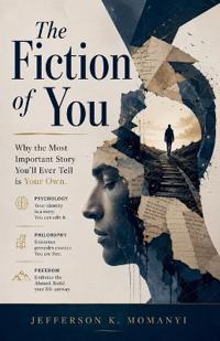 The Fiction of You
