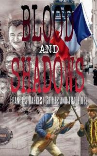 Blood and Shadows