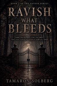 Ravish What Bleeds