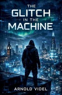 The Glitch in the Machine