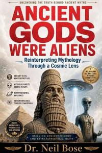 Ancient Gods Were Aliens