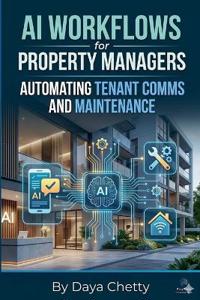 AI Workflows for Property Managers