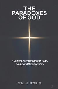 The Paradoxes of God