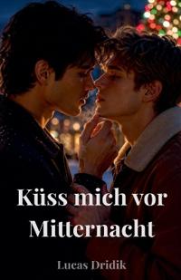 Küss mich vor Mitternacht