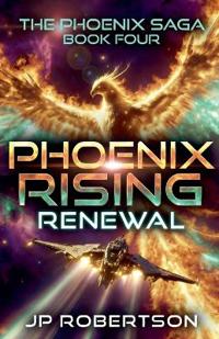 Phoenix Rising