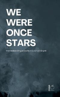We Were Once Stars