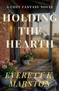 Holding the Hearth