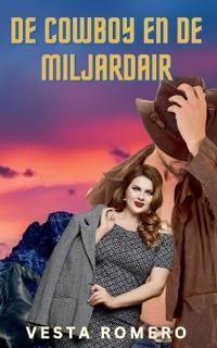 De cowboy en de miljardair