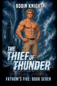 The Thief of Thunder