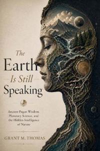 The Earth Is Still Speaking